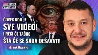Vuk Djuričić -- ČOVEK KOJI JE SVE VIDEO -- I REĆI ĆE TAČNO &Scaron;TA ĆE SE SADA DE&Scaron;AVATI