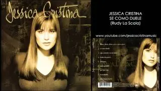 Jessica Cristina - Sé Como Duele (Audio)