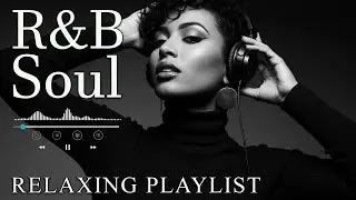 【R&B Soul】Romantic Soul & R&B Groove – Smooth Chill Mix for Lovers and Dreamers