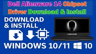 Загрузка и установка драйверов чипсета Dell Alienware 14 | Windows 10/11