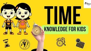 Time in English for Kids | Hour Minute Day Month | AM PM | Hindi English