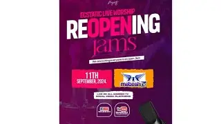 ECSTATIC LIVE WORSHIP REOPENING JAMS ||11/09/24 ||