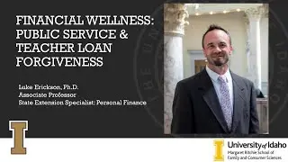 Financial Wellness: Public Service & Teacher Loan Forgiveness
