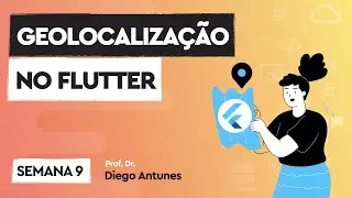 Como Acessar a Geolocalização no Flutter (Android e iOS)