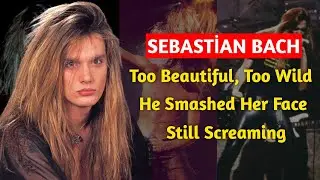 Jail, Riots, and Rage: The Dark Side of Sebastian Bach