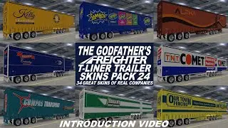 Видеопрезентация мода The Godfather's Freighter T-Liner Trailer Skins Pack 24 для ATS и ETS2