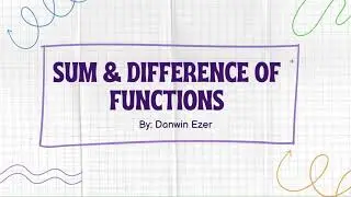 How to find the Sum and Difference of Functions - Unit 4 MHF4U1