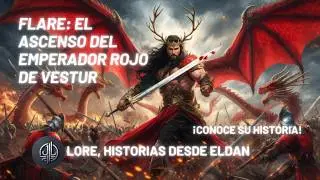 Mitos Drac&oacute;nicos - Flare, El Ascenso del Emperador Rojo de Vestur #dragonesdeeldan