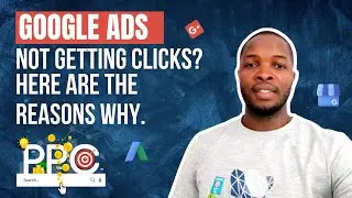 Google ads not getting clicks? Here are the top reasons
