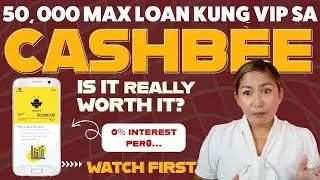 CashBee Loan App - Mag Iimprove Kaya Over Time?