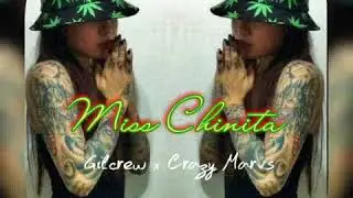 Miss Chinita - Gielkro ✘ Crazy Marvs ( SADATY Production ✘ InsaneKrew ✘ Izzy Music )