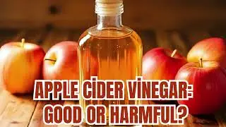 Drinking Apple Cider Vinegar Daily: Benefits and Side Effects Explained