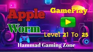 APPLE WORM CHALLENGE! Levels 21-25 | Mind-Blowing Gameplay | #AppleWorm #Gaming