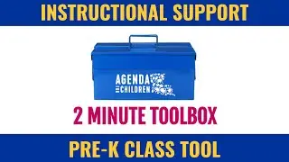 2 Minute Toolbox: (Pre K) Instructional Support Domain