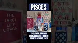 PISCES - YOUR ANGEL SENT YOU SOME GUIDANCE FOR THIS MONTH! OCTOBER 2025 #pisces #youtubeshorts #fyp