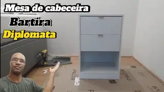 Como montar Mesa de Cabeceira Diplomata Bartira com 2 Gavetas 