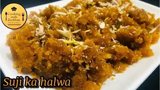 Suji ka halwa | suji halwa recipe | Quick & Easy | Cooking With Zarfshan