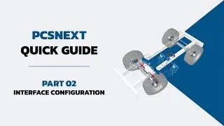 PCSnext Quick Guide &ndash; Part 02 | Interface Configuration