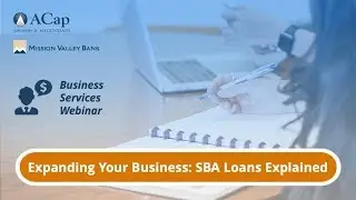 Webinar: SBA Loans Explained