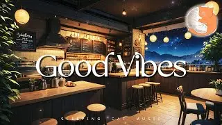 Good Vibes『Good vibes on repeat, Tap my feet feel the heat. 』【動態歌詞 Lyrics】