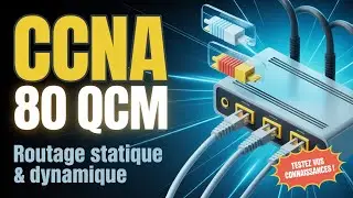 🔄 CCNA Challenge : 80 Questions sur le Routage Statique & Dynamique ⚙️
