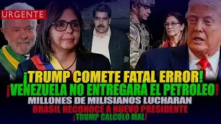 ✅💥&iexcl;FATAL ERROR DE TRUMP EN VENEZUELA! BRASIL RECONOCE NUEVO PRESIDENTE MILLONES LUCHARAN CONTRA EEUU