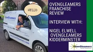 Oven Clean Franchise Review - OvenGleamers Kidderminster