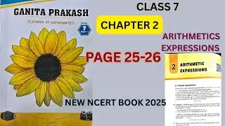 Class 7 Ch.2  Arithmetic Expressions | Ganita Prakash NCERT (2025‑26)