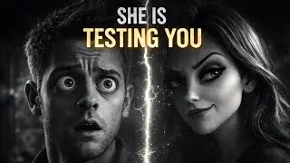 The Psychology Behind Why Women Test Men (And How Most Fail)