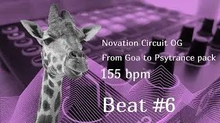 Novation Circuit OG. Beat #6. 155 BPM. From Goa to Psytrance pack