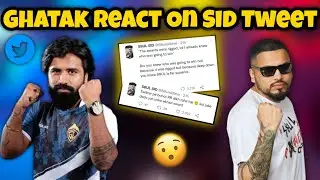 Ghatak React on Sid Tweets 😮 || Ghatak Mature Reply To Tweet || Soul vs Godlike