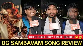 🔴Good Bad Ugly Promo Public review | OG SAMBAVAM Promo review | Ajith Fans review🥳💥 | GBU Update