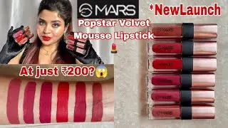 *NEW Mars Popstar Velvet Mousse Lipstick Swatches & Honest Review || Swatches in Natural light