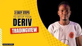 3EASY STEPS TO SETUP YOUR DERIV TRADINGVIEW