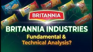 Britannia Industries Share Analysis | Complete Fundamental & Technical Review | Future Outlook!