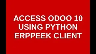 ODOO 10 - PYTHON ERPPEEK CLIENT
