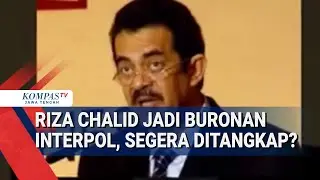 Riza Chalid Jadi Buronan Interpol, Segera Ditangkap?