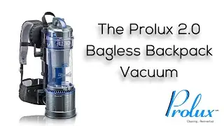 The Prolux 2.0 Bagless Backpack Vacuum