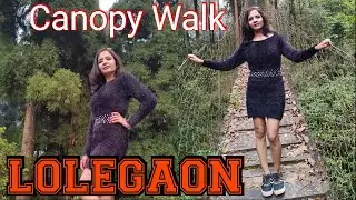 Lolegaon Hanging Bridge/Canopy Walk/Offbeat places near Kalimpong and North Bengal#canopywalk