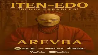 ITEN EDO (Benin Parables)