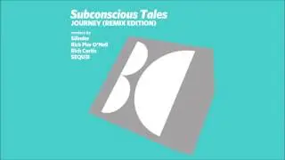 Subconscious Tales - Journey (Silinder Remix)