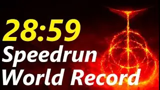 Elden Ring Any% Speedrun за 28:59 (ПЕРВЫЙ В МИРЕ 30-МИНУТНЫЙ ЗАБЕГ)