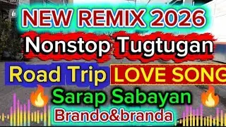LOVE SONG REMIX NONSTOP TUGTUGAN 🔥SARAP SABAYAN HABANG NASA DAAN🔥 #nocopyrightmusic #MUSIC