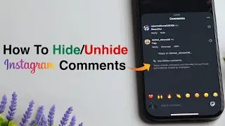 Как скрыть или показать комментарии в Instagram?
