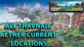 Thavnair Aether Current Locations - FFXIV Endwalker