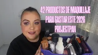 42 PRODUCTOS DE MAQUILLAJE PARA GASTAR EN UN AÑO| ¿CREÉIS QUE LO CONSEGUIRE?