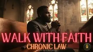 Chronic Law &ndash; Walk With Faith #1950s #blues #refix #dancehall #chroniclaw