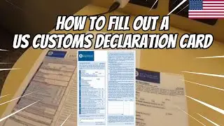 U.S. Customs Declaration Card: How to Fill It Out Correctly #USdeclarationcard #UScustomscard