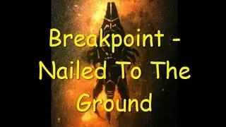 Ghost Recon Breakpoint - Operation Motherland : Nailed To The Ground