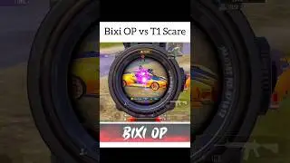 Bixi OP vs T1 Scare 💀 @TheBixiOP @T1SCARE